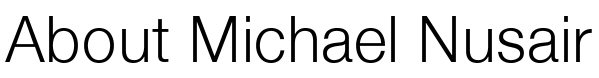 About Michael Nusair
