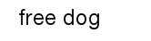 Free Dog